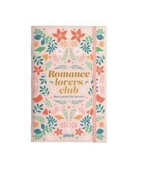 Romance Lovers Club - Mon carnet de lecture
