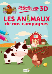 Colorie en 3D les animaux de nos campagnes