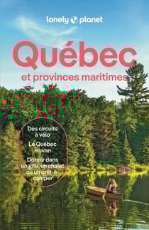 Québec et provinces maritimes (11e édition)