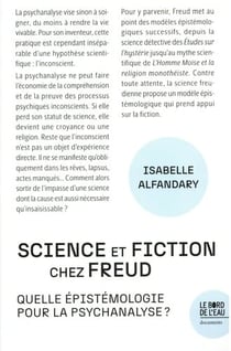 Science et fiction chez Freud : Quelle épistémologie pour la psychanalyse ?