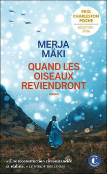 Quand les oiseaux reviendront