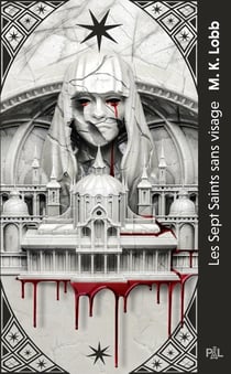 Les Sept Saints sans visage (poche broché) - Tome 01