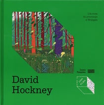 David Hockney : L'arrivée du printemps à Woldgate