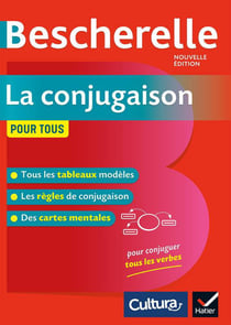 Bescherelle La conjugaison pour tous - Exclusivité Cultura