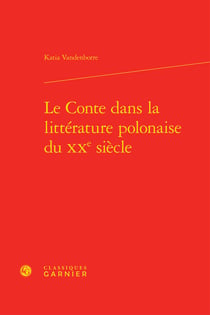 Le conte dans la littérature polonaise du XXe siècle