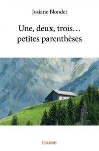 Une, deux, trois... petites parenthèses