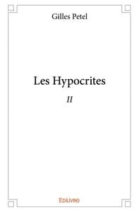Les Hypocrites - Tome 2