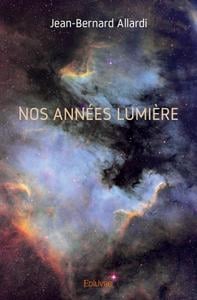 Nos annees lumiere