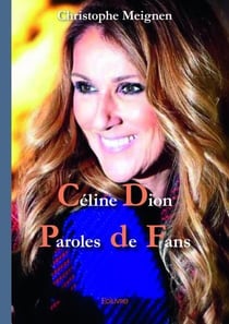 Celine dion - paroles de fans