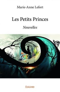 Les Petits Princes : Nouvelles