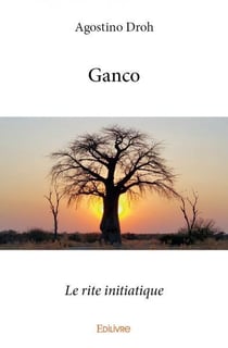 Ganco : Le rite initiatique