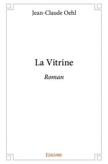 La vitrine - roman