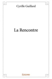 La Rencontre