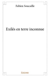 Exiles en terre inconnue
