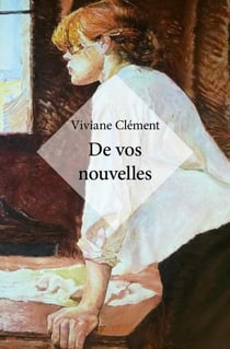 De vos nouvelles