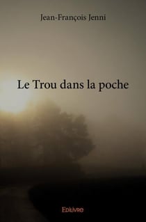 Le trou dans la poche