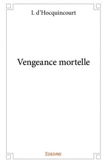 Vengeance mortelle