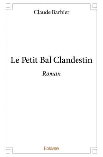 Le petit bal clandestin