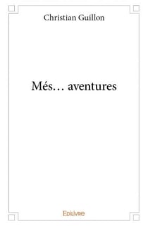Mes aventures