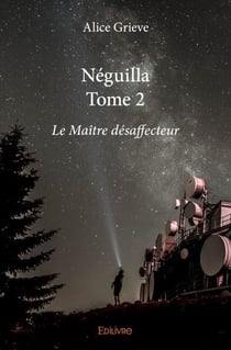 Neguilla Tome 2