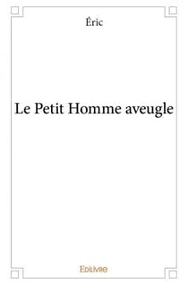 Le Petit Homme aveugle