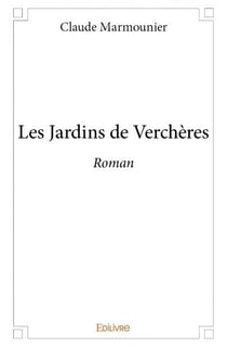 Les jardins de verchères