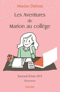 Les aventures de Marion au collège