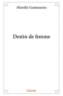 Destin de femme
