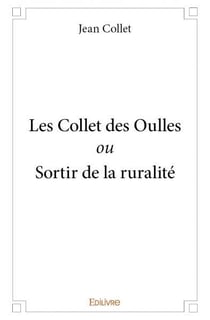 Les collet des oulles ou sortir de la ruralite