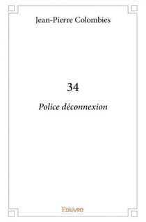34 - police deconnexion