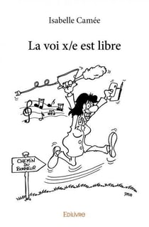 La voi x-e est libre