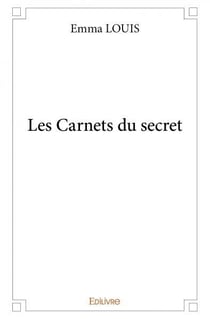 Les carnets du secret