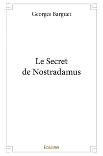 Le secret de nostradamus
