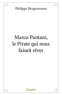Marco pantani, le pirate qui nous faisait rever