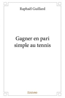 Gagner en pari simple au tennis