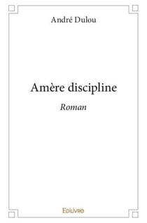 Amere discipline - roman