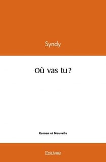 Ou vas tu ?