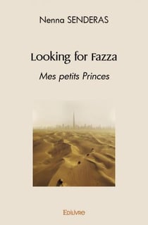Looking for fazza - mes petits princes