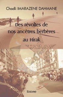 Des revoltes de nos ancetres berberes au hirak