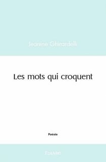 Les mots qui croquent