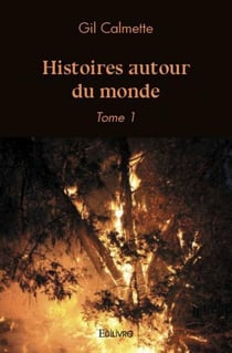 Histoires autour du monde - tome 1