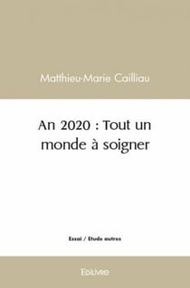 An 2020 : tout un monde a soigner