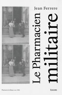 Le Pharmacien militaire