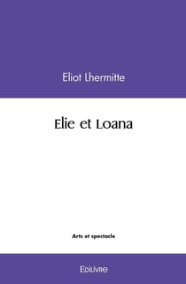 Elie et Loana
