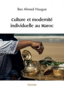 Culture et modernité individuelle au Maroc : Une excursion dans les données de World Value Survey