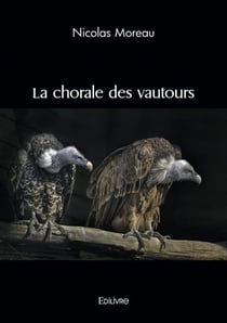 La chorale des vautours