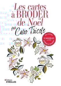 Les cartes à broder de Noël par Caro Tricote