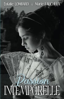 Passion intemporelle: Romance