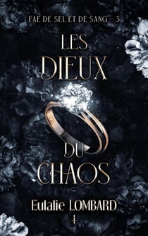 Les Dieux du chaos Fae de Sel et de Sang - Tome 3