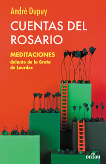 Cuentas del rosario - meditaciones delante de la gruta de lourdes